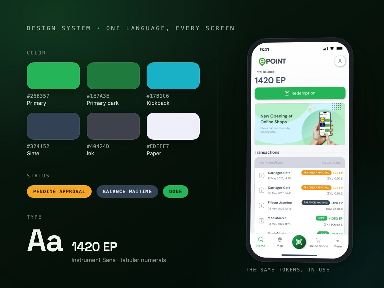 Design-system specimen — colour tokens, status badges and type beside the live home screen